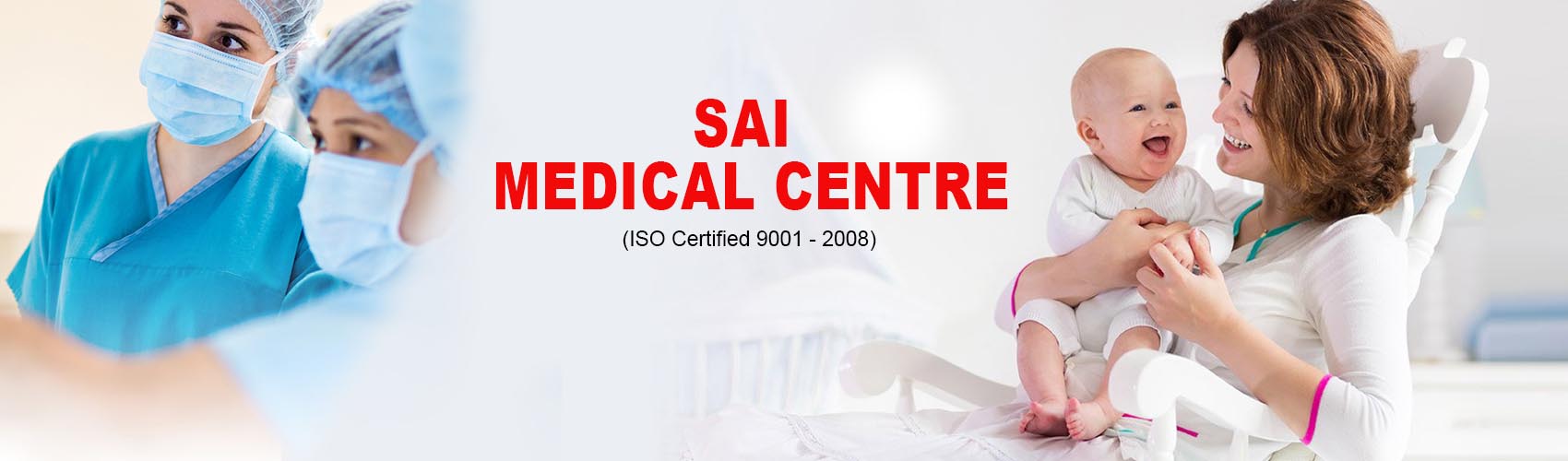 Sai Medical Centre