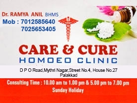 Are You Searching For Clinic , Homoeo Clinic ,Homoeopaths Doctors  Services In Palakkad . Add Your Business In BIZKL And Get Leads 
Care and Cure Contact Address, Phone Number, Route Map