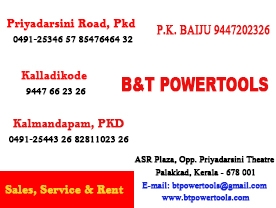 Are you searching for best Machine Shops,Machine tools,Tools,Power tools,Machinery Parts and Supplies,NUts and Bolt Shops in Palakkad Kerala ?. 
Click here to get B and T Power Tools contact address and phone numbers