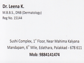 Are you searching for best Doctors Skin in Palakkad Kerala ?. Click here to get Dr Leena K   contact address and phone numbers