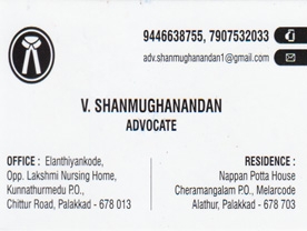 Are you searching for best Advocates in Palakkad Kerala ?. Click here to get V shanmughanandan  contact address and phone numbers