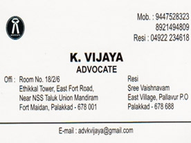 Are you searching for best Advocate in Palakkad Kerala ?. Click here to get K Vijaya advocate  contact address and phone numbers