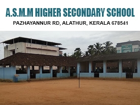 A.S.M.M Higher Secondary School - Best Schools in Alathur