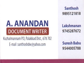 Are you searching for best Documents Writers in Palakkad Kerala ?.
Click here to get A Anandan Document Writer Centre Documents Writers contact address and phone numbers