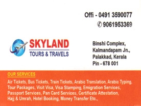 Are you searching for best Travel Agents,Tour Operators,Tourist Vechile Operators in Palakkad Kerala ?.
Click here to get Skyland Tour and Travels contact address and phone numbers