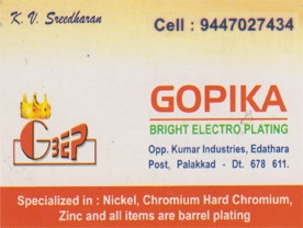 Are you searching for best Electro Plating Works,Industries,Industrial Products in Palakkad Kerala ?.
Click here to get Gopika Bright Electro Plating contact address and phone numbers