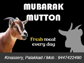 Are you searching for best MUTTON Center in Palakkad Kerala ?.
Click here to get MUBARAK MUTTON contact address and phone numbers