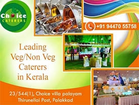 Choice Caterers - Best Caterers in Palakkad Kerala