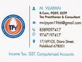 M Vijayan Bcom PGDT GSTP