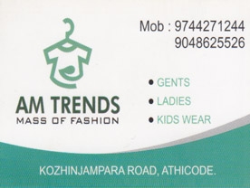 Are you searching for best Readymade Garments , Textiles Shops , Churidhar Materials , Sarees Reatialers in Palakkad Kerala ?. Click here to get AM Trends Mass Of Fashion  contact address and phone numbers