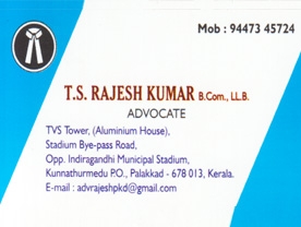 Are you searching for best Advocates  in Palakkad Kerala ?. Click here to get T S Rajesh Kumar B com LLB  contact address and phone numbers