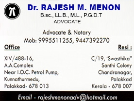 Are you searching for best Advocates,  Advocates  Notary in Palakkad Kerala ?. Click here to get Dr RAJESH M MENON  contact address and phone numbers